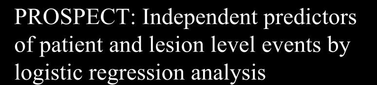 PROSPECT: Independent predictors of