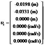 p 0k = 0 = 30 0 = 40 [ ] 00 00 α = 630 p k = [piels] [ ] 00 300 [piels] p k = [ ] 400 00 0 = 0.5 = 0.5 = 0.5 [meters] p 0k = [ ] 30 50 dt =.