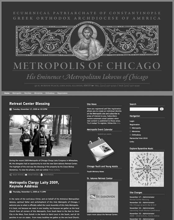 METROPOLIS OF CHICAGO Newly Designed Website of the Greek Orthodox Metropolis of Chicago The Greek Orthodox Metropolis of Chicago joyfully announces the presentation of its newly designed website at