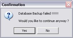 στο βήμα 7-4 - Μήνυμα για αποτυχία του backup Αφού επιλέξετε ΟΚ θα ερωτηθείτε αν θέλετε να προχωρήσετε ή να σταματήσετε τη διαδικασία.