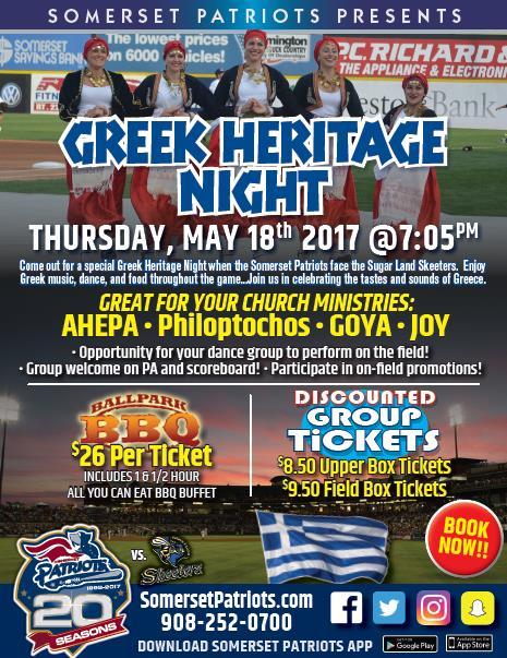 Page8 SHOW YOUR GREEK PRIDE MAY 18 TH AT THE SOMERSET PATRIOTS BALL PARK We will once again be participating in Greek Heritage Night at the Somerset Patriots ball park.