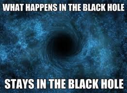 9.Συμπέρασμα Το ολικό συμπέρασμα το οποίο βγαίνει από την έρευνα είναι ότι οι μαύρες τρύπες είναι όπως κάθε άλλο ουράνιο σώμα: «γεννιούνται», «ζουν» και «πεθένουν».