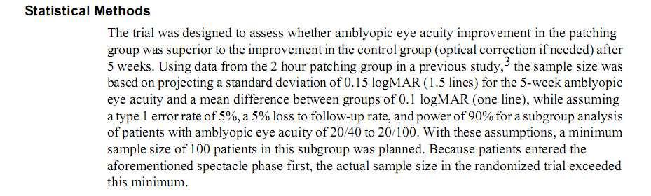 ΑΣΚΗΣΗ 4. Παρακάτω δίνονται οι συνιστώσες για τον υπολογισµό του µεγέθους του δείγµατος στη µελέτη των Pediatric Eye Disease Investigator Group.