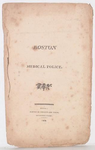 Ιζηνξηθή αλαδξνκή 1807, Boston Medical Police απφ ηνλ Ιαηξηθφ Σχιινγν Βνζηψλεο πεξηέρεη 9