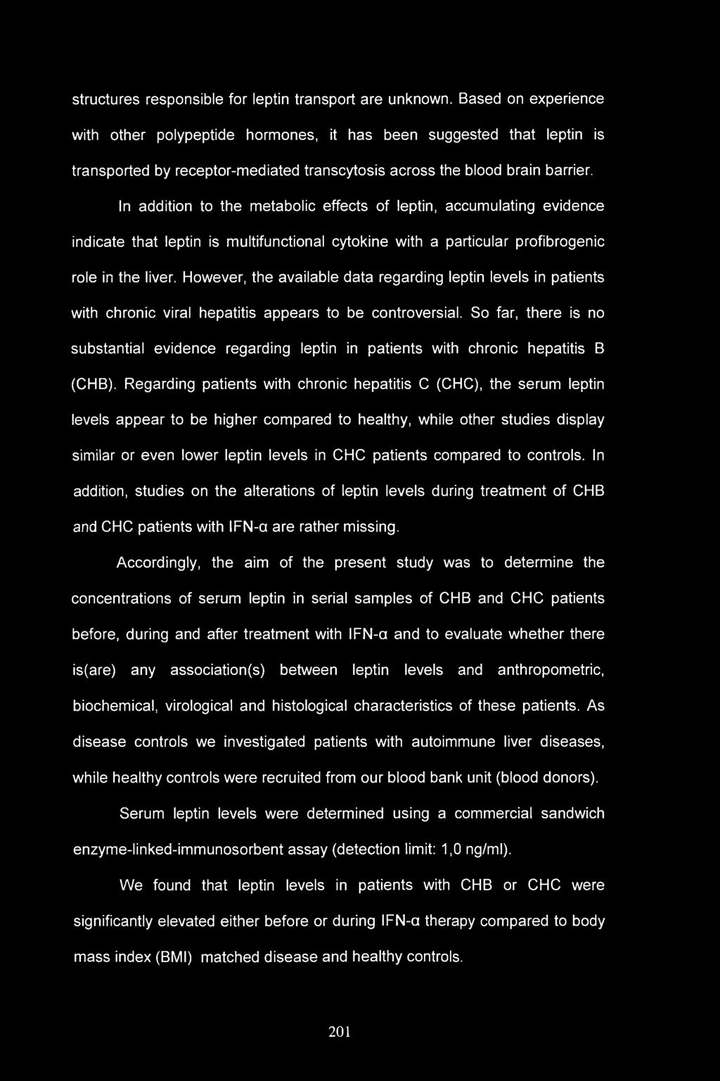 structures responsible for leptin transport are unknown.