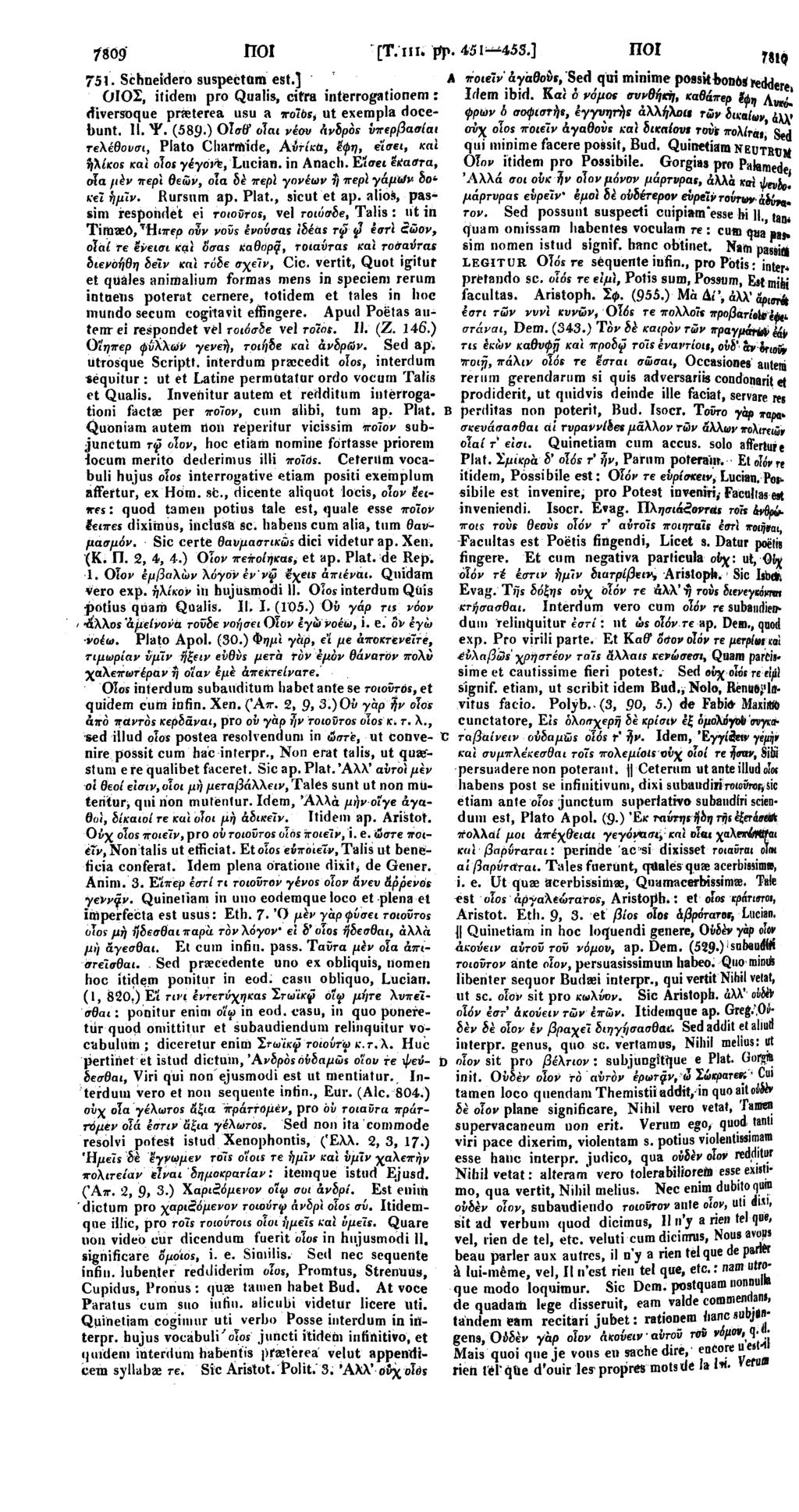 1809 ΠΟΙ [Τ. III. PJ>. 451 455.] ΠΟΙ 7819 75ί. Schneidero suspectum est.