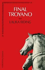 Actividades complementarias: - Lectura de L. Riding, Final troyano.