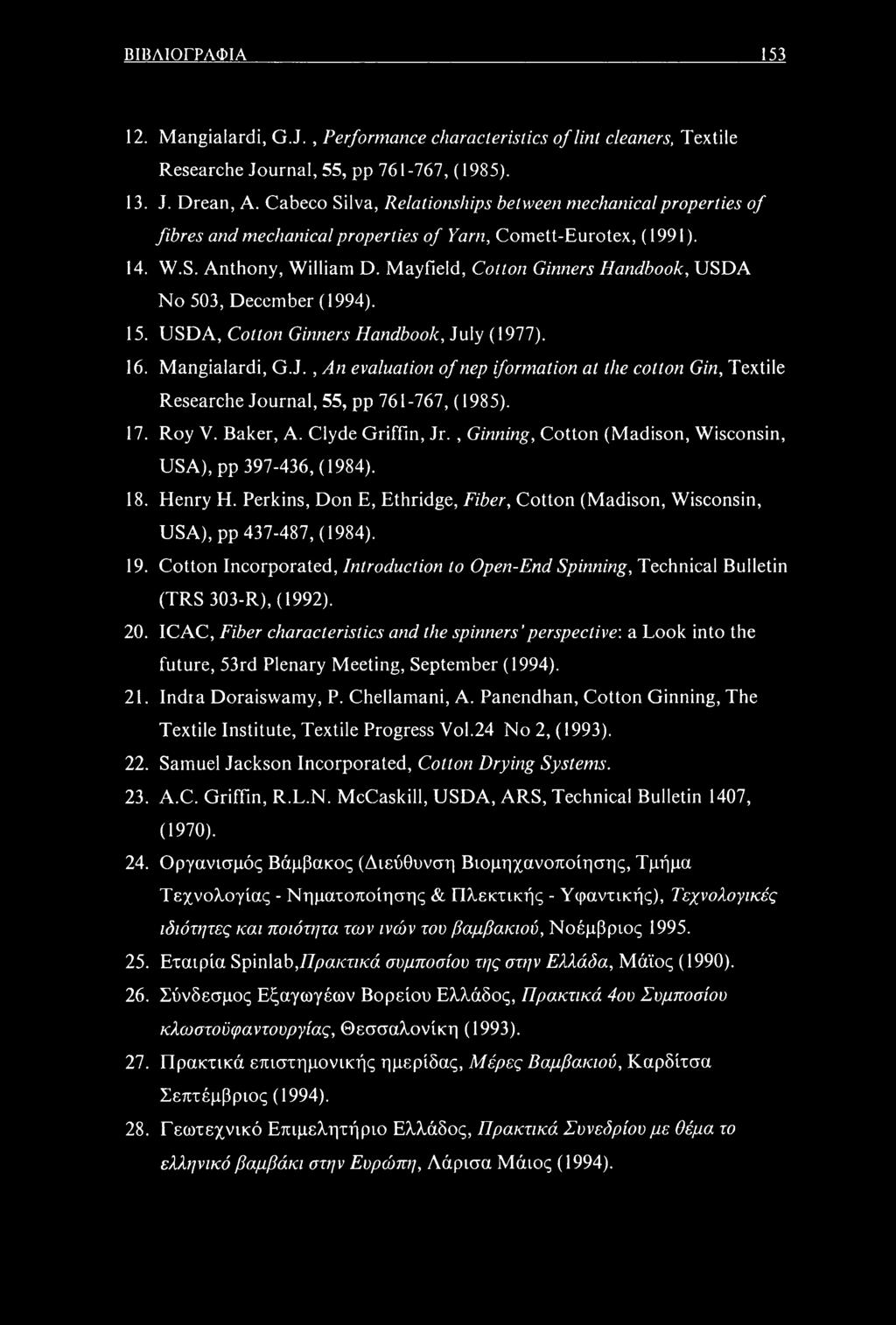 Mayfield, Colton Ginners Handbook, USDA No 503, December (1994). 15. USDA, Cotton Ginners Handbook, Ju