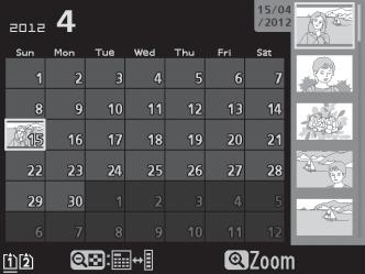 Απεικόνιση Ημερολογίου Για να προβάλετε εικόνες που τραβήχτηκαν κατά την επιλεγμένη ημερομηνία, πατήστε το κουμπί W (S) όταν εμφανίζονται οι 72 εικόνες.