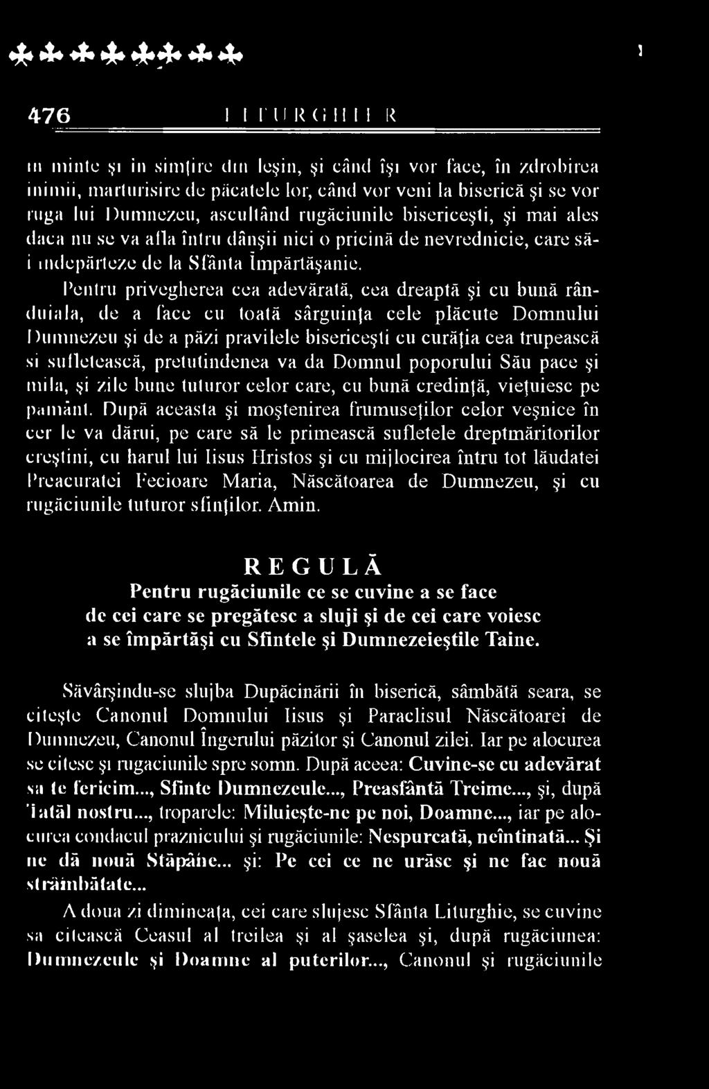 sufletească, pretutindenea va da Domnul poporului Său pace şi mila, şi zile bune tuturor celor care, cu bună credinţă, vieţuiesc pe pământ.