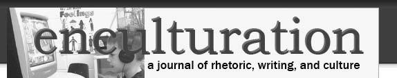 Enculturation http://enculturation.gmu.edu/ Enculturation је Интернет часопис посвећен свима онима који желе да студирају реторику, писање и културу.