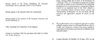 Direktiva 2008/1/EC (kodifikovana verzija) odnosi se na integrisano sprečavanje i kontrolu zagađenja Nakon većeg broja analiza i procena o