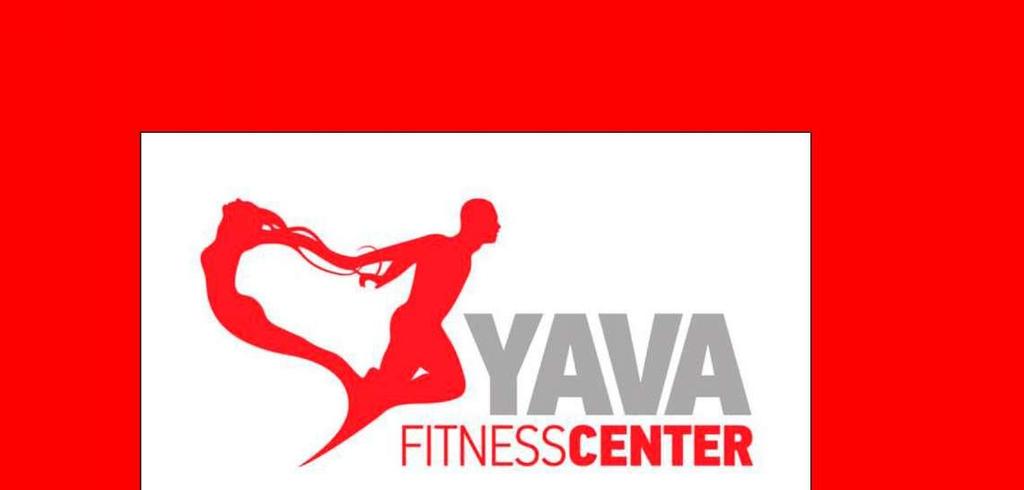 YAVA:It's not fitness, it's life!