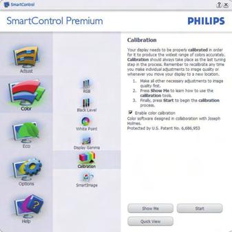 Παράδειγμα για τη Color Calibration (βαθμονόμηση) χρώματος 111 Η επιλογή "Show Me (Να εμφανιστεί)" ξεκινά τη βοήθεια για τη βαθμονόμηση