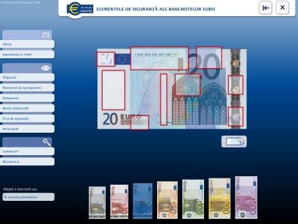 2.2 Elementele de siguranţă ale bancnotelor euro Prezentarea interactivă a elementelor de siguranţă ale bancnotelor euro este aproape la fel de edificatoare ca atingerea propriu-zisă a bancnotelor.