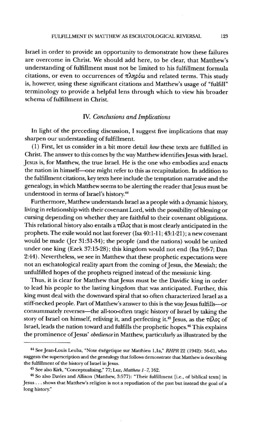 FULFILLMENT IN MATTHEW AS ESCHATOLOGICAL REVERSAL 123 lωότςf H; πόοςό 4π ηόπ6hος τ; πηηπό48;h4z 4π οςqπ;ω4ότ4ς Aπ9 4Aςως τhf8όςω τός π6ςόλπqς H; aaόhω42 Sς ωaπ8fο τοο Aςός5 4π ές λfςτό5 4Aτ4