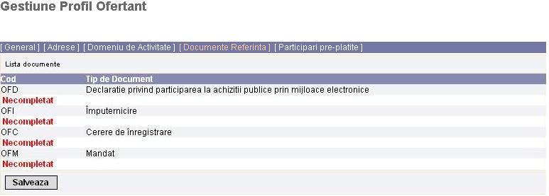 Informatiile afisate in aceasta sectiune au doar caracter consultativ. Acestea nu pot fi modificate. 8.3.