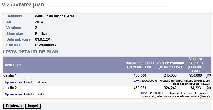 Administrare 211 In cadrul acestei pagini utilizatorul poate vedea detaliile de plan - defalcarile sumelor pe CPV si pe tip de procedura.