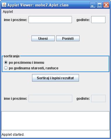 6. други колоквијум 2008, Особе 2. Написати аплет чији графички кориснички интерфејс би иницијално требало да изгледа као на првој приказаној слици: а нпр.