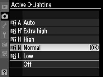 απενεργοποιημένο Ενεργό D-Lighting: P High (Υψηλό) 1 Επιλέξτε Active D-Lighting (Ενεργό D-Lighting).
