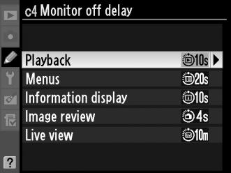 c4: Monitor off Delay (Υστέρηση απενεργοποίησης οθόνης) Κουμπί G A μενού προσαρμοσμένων ρυθμίσεων Επιλέξτε το χρονικό διάστημα για το οποίο θα παραμένει ενεργή η οθόνη όταν δεν εκτελείται κάποια