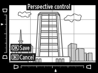 Perspective Control (Έλεγχος προοπτικής) Κουμπί G N μενού επεξεργασίας Δημιουργήστε αντίγραφα που μειώνουν τα εφέ της προοπτικής όπως φαίνονται από τη βάση ενός ψηλού