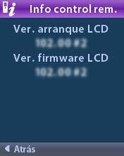 2. Seleccione More (Más) para ver información del control remoto adicional.