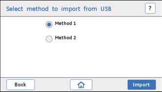 6 Λειτουργίες από την οθόνη του οργάνου 6.6 Διαχείριση μεθόδων και αρχείων 6.6.1 Create method Βήμα 2 Πατήστε ένα κουμπί επιλογής για να επιλέξετε μια μέθοδο. Πατήστε Import για εισαγωγή της μεθόδου.