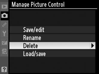 Διαγραφή προσαρμοσμένων στοιχείων ελέγχου φωτογραφιών από τη μηχανή 1 Επιλέξτε το στοιχείο [Delete] (Διαγραφή).
