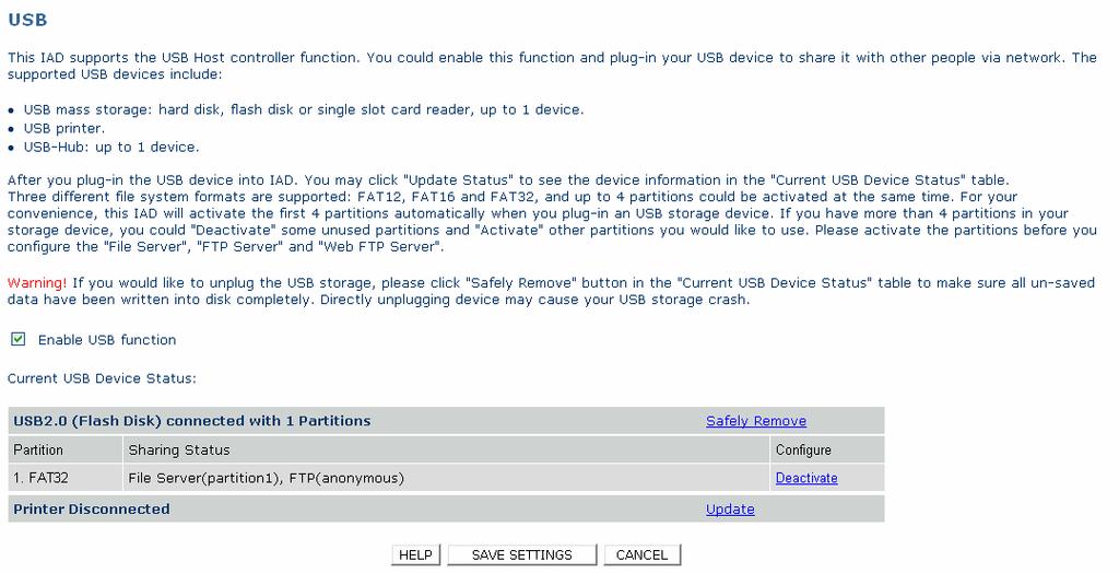 NetFasteR IAD 2 Μενού USB Περιγραφή To NetFasteR IAD 2 διαθέτει µια θύρα USB host.