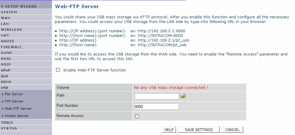 Μενού USB, συνέχεια NetFasteR IAD 2 Web FTP Server Η συγκεκριµένη σελίδα επιτρέπει στο χρήστη να κοινοποιήσει την USB συσκευή αποθήκευσης χρησιµοποιώντας το πρωτόκολλο HTTP.