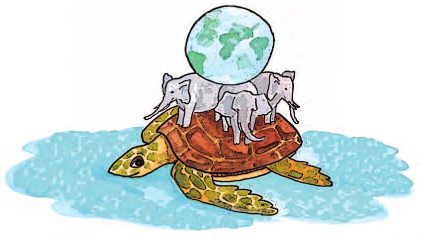 Αρχαίοι μύθοι Υπάρχει ένας αρχαίος μύθος από την Ινδία για τη θαλάσσια χελώνα, λέει ο μπαμπάς του Σαμπέρ. Στα αρχαία χρόνια οι άνθρωποι πίστευαν ότι τρεις ελέφαντες κουβαλούσαν τη Γη στις ράχες τους.