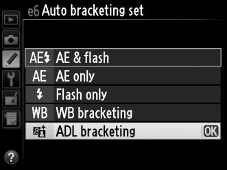 ADL Bracketing Η φωτογραφική μηχανή μεταβάλλει το Ενεργό D-Lighting σε μια σειρά εκθέσεων. Για περισσότερες πληροφορίες σχετικά με το Ενεργό D-Lighting, ανατρέξτε στη σελίδα 184.