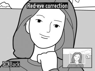 Red-Eye Correction (Διόρθωση του κοκκινίσματος των ματιών) Κουμπί G N μενού επεξεργασίας Η επιλογή αυτή χρησιμοποιείται για τη διόρθωση του «κοκκινίσματος των ματιών» που δημιουργείται από το φλας