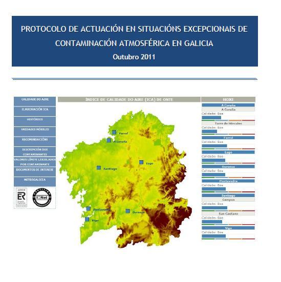 Esta clasificación dos estados de risco son declarados (activación do protocolo) e suspendidos (desactivación do protocolo) pola Secretaría Xeral de Calidade e Avaliación Ambiental a partires da