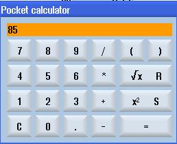 Pendahuluan 1.4 Antara muka operator 1.4.8 Kalkulator poket Anda boleh menggunakan kalkulator untuk mengira nilai parameter dengan cepat semasa pemprograman.