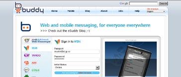 Sakiline vestluskaaslane ebuddy, www.ebuddy.com ebuddy on testis olevatest veebipõhistest suhtlusprogrammidest kõige eakam ja kogenum, tema eelkäija e-messenger alustas tööd juba viis aastat tagasi.