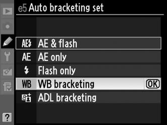 Bracketing ισορροπίας λευκού Η μηχανή δημιουργεί πολλαπλά αντίγραφα για κάθε φωτογραφία, κάθε μία με διαφορετική ισορροπία λευκού.