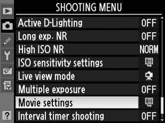 Movie settings (Ρυθμίσεις video) Προσαρμόστε τις ρυθμίσεις των αρχείων video πριν από την εγγραφή. 1 Επιλέξτε Movie settings (Ρυθμίσεις video). Πιέστε το κουμπί G, για να εμφανίσετε τα μενού.