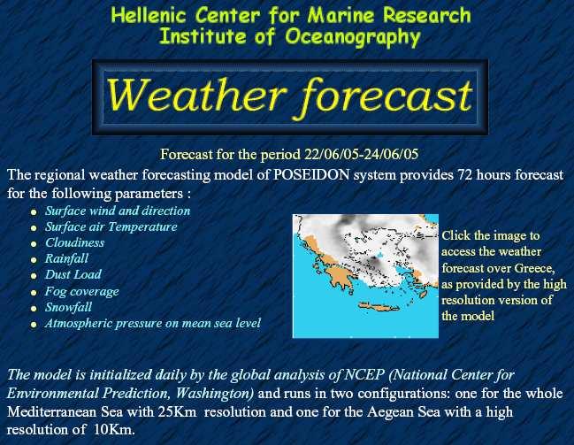 http://www.poseidon.ncmr.gr/ http://www.poseidon.ncmr.gr/weather.