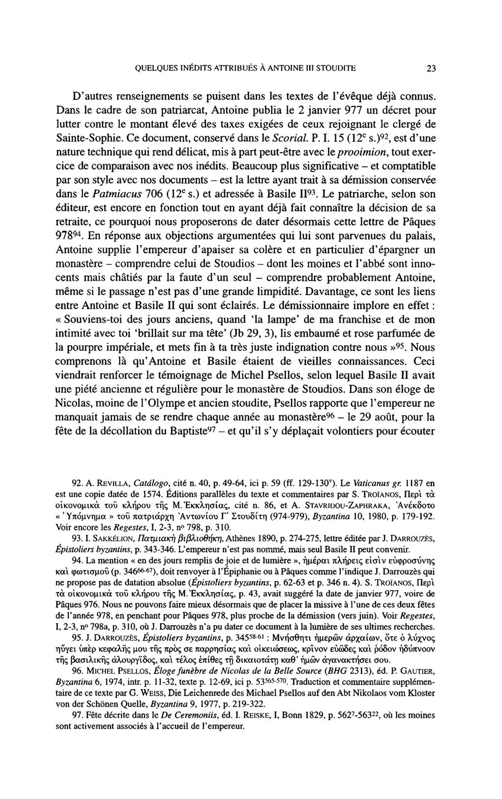 QUELQUES INEDITS ATTRIBUES A ANTOINE III STOUDITE 23 D'autres renseignements se puisent dans les textes de l'évêque déjà connus.