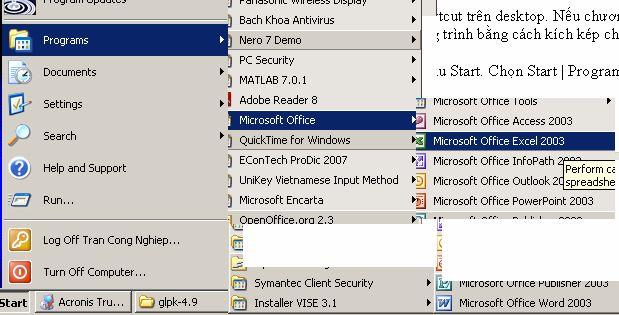 Hình. 5 Chạy chương trình từ menu programs Hình. 6 Chạy chương trình từ cửa sổ Run 2. CĂN BẢN VỀ EXCEL 2.