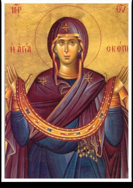 ANNUNCIATION GREEK ORTHODOX CATHEDRAL OF NEW ENGLAND WEEKLY BULLETIN 1 October 2017 The Holy Protection of our All-Holy Lady Theotokos and Ever-Virgin Mary Ἡ Ἑορτή τῆς Ἁγίας Σκέπης τῆς Ὑπεραγίας