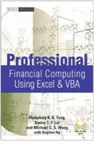 Financial Computing Using Excel and VBA Humphrey Tung, Donny