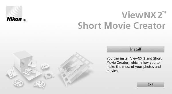 Εκκινήστε τον υπολογιστή, q Επιλέξτε περιοχή (εάν απαιτείται) τοποθετήστε το CD εγκατάστασης ViewNX 2/ Short Movie Creator και ξεκινήστε το πρόγραμμα εγκατάτασης.