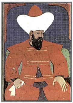 Ο Σουλτάνος Ορχάν (1326-1360), ο οποίος έθεσε τα θεμέλια της μελλοντικής επέκτασης των