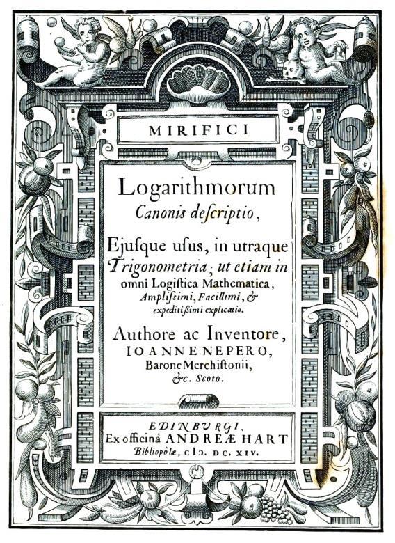 Mirifici logarithmorum canonis descriptio (1614).