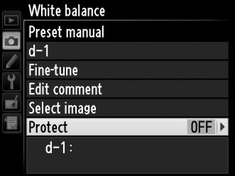 Προστασία μιας Προτοποθέτησης Ισορροπίας Λευκού Ακολουθήστε τα παρακάτω βήματα για να προστατέψετε την επιλεγμένη προτοποθέτηση ισορροπίας λευκού.
