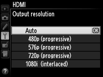 Επιλογές ΗDMI Η επιλογή HDMI στο μενού ρυθμίσεων (0 325) ελέγχει την ανάλυση εξόδου και άλλες προηγμένες επιλογές HDMI.