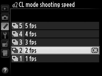 d2: CL Mode Shooting Speed (Ταχύτητα λήψης λειτουργίας CL) Κουμπί G A μενού Προσαρμοσμένων ρυθμίσεων Επιλέξτε τη μέγιστη ταχύτητα προώθησης καρέ στη λειτουργία CL (συνεχείς λήψεις χαμηλής ταχύτητας)